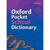 Dic:oxf Pocket School Dictionary Pb 2007 door Andrew Delahunty