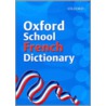 Dic:oxf School French Dictionary Pb 2007 door Valerie Grundy