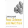 Dictionary Of Food Science And Nutrition door C. Black Publishers Ltd (Digital)