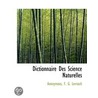 Dictionnaire Des Science Naturelles door Onbekend