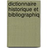 Dictionnaire Historique Et Bibliographiq door Vosgien