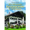 Die 100 besten Restaurants in Oberbayern by Georg Weindl