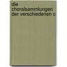 Die Choralsammlungen Der Verschiedenen C by Carl Ferdinand Becker