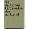 Die Deutschen Kanzelredner Des Achtzehnt by Heinrich Doering