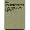 Die Geographischen Fragmente Des Hipparc door Hipparchus