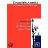 Die Geschichte der Deutschen in New York by Joachim-Friedrich Kapp