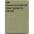 Die Hadernkrankheit Eine Typische Inhala