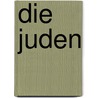 Die Juden door Hank Christen