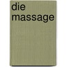 Die Massage by Julius Dollinger