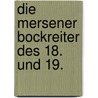 Die Mersener Bockreiter Des 18. Und 19. by Friedrich Christian Bene Av�-Lallemant