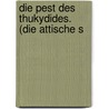 Die Pest Des Thukydides. (Die Attische S door Wilhelm Ebstein