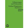 Die Ratten. Erläuterungen und Dokumente door Gerhart Hauptmann