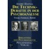 Die Technik-Debatte in der Psychoanalyse