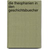 Die Theophanien In Den Geschichtsbuecher door Christian Johann Trip