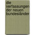 Die Verfassungen der neuen Bundesländer