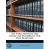 Die Verletzungen Des Auges: Ein Handbuch by Eduard Praun