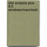 Diet Analysis Plus 9.0 Windows/Macintosh by Wadsworth