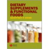 Dietary Supplements and Functional Foods door G.P. Webb