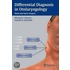 Differential Diagnosis In Otolaryngology