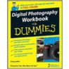 Digital Photography Workbook for Dummies door Doug Sahlin