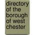 Directory Of The Borough Of West Chester