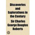 Discoveries And Explorations In The Cent