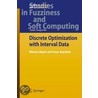 Discrete Optimization With Interval Data door Adam Kasperski