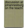 Discussion At Johannesburg On The Teachi door John Perry