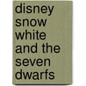 Disney  Snow White And The Seven Dwarfs door Onbekend