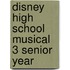 Disney High School Musical 3 Senior Year