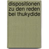 Dispositionen Zu Den Reden Bei Thukydide door Franz Muller