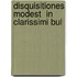Disquisitiones Modest  In Clarissimi Bul