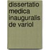 Dissertatio Medica Inauguralis De Variol