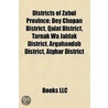 Districts Of Zabul Province: Dey Chopan door Onbekend