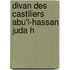 Divan Des Castiliers Abu'l-Hassan Juda H