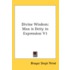 Divine Wisdom: Man Is Deity In Expressio