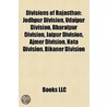 Divisions Of Rajasthan: Jodhpur Division by Unknown