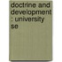 Doctrine And Development : University Se