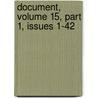 Document, Volume 15, Part 1, Issues 1-42 door New York