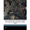 Documentary Source Book Of American Hist door William MacDonald