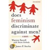 Does Feminism Discrim Against Men Cpts P by Warren Farrell
