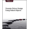 Domain-Driven Design Using Naked Objects door Daniel Haywood