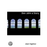 Don John A Story door Onbekend