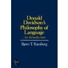 Donald Davidson's Philosophy Of Language by Bjrn T. Ramberg