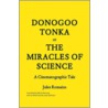 Donogoo-Tonka or the Miracles of Science door Jules Romains