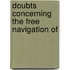 Doubts Concerning The Free Navigation Of