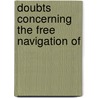 Doubts Concerning The Free Navigation Of door Gabriel-Honore De Riquetti