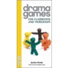 Drama Games for Classrooms and Workshops door Jessica Swale