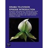 Drama Television Episode Introduction: A door Source Wikipedia