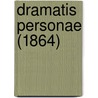 Dramatis Personae (1864) door Onbekend